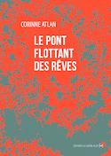 Pont flottant des rêves (Le)